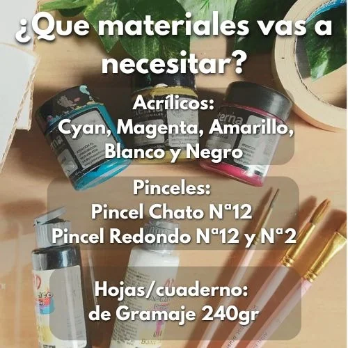Materiales que vas a necesitar: acrílicos cyan, magenta, amarillo, blanco y negro; pinceles chato N°12 y redondos N°12 y N°2; hojas o cuaderno de 240 g